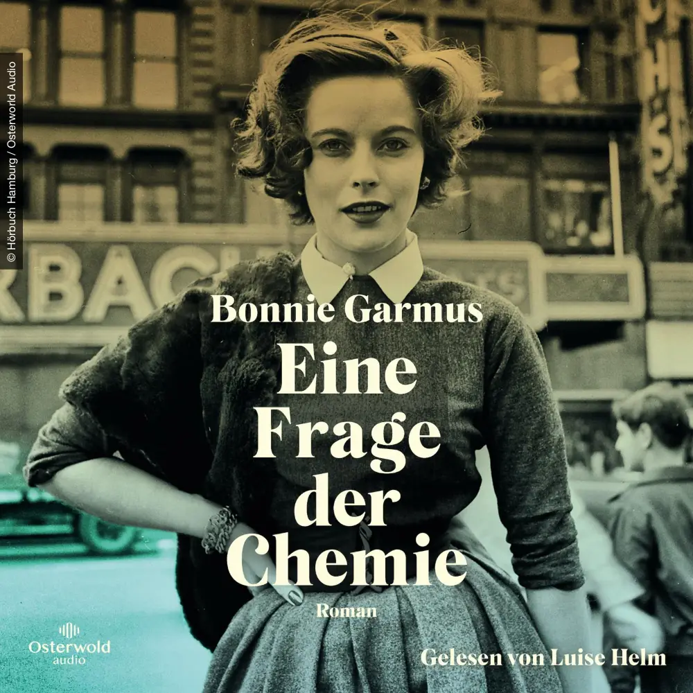 Bonnie Garmus - Eine Frage der Chemie (Hörbuch Cover)