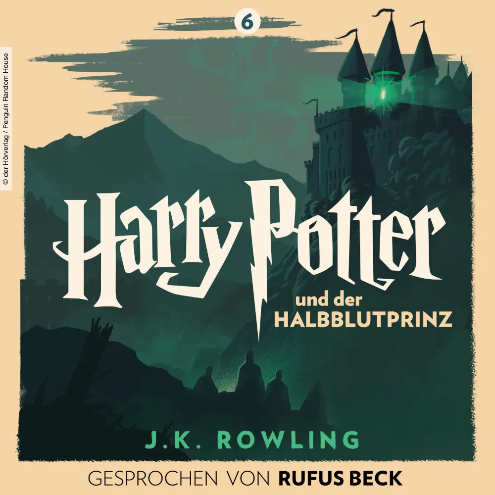 Harry Potter und der Halbblutprinz - gelesen von Rufus Beck (Hörbuch Cover)