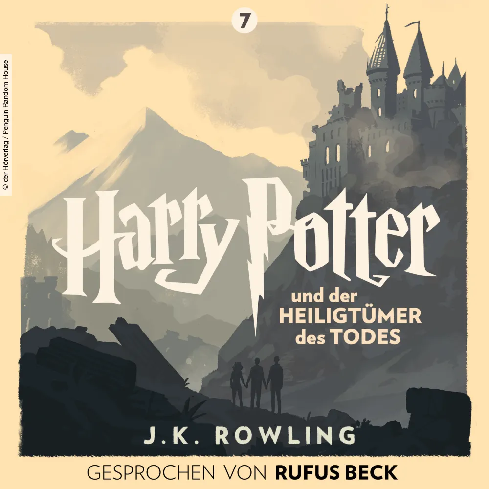 Harry Potter und die Heiligtümer des Todes - gelesen von Rufus Beck (Hörbuch Cover)